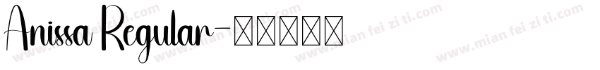 Anissa Regular字体转换